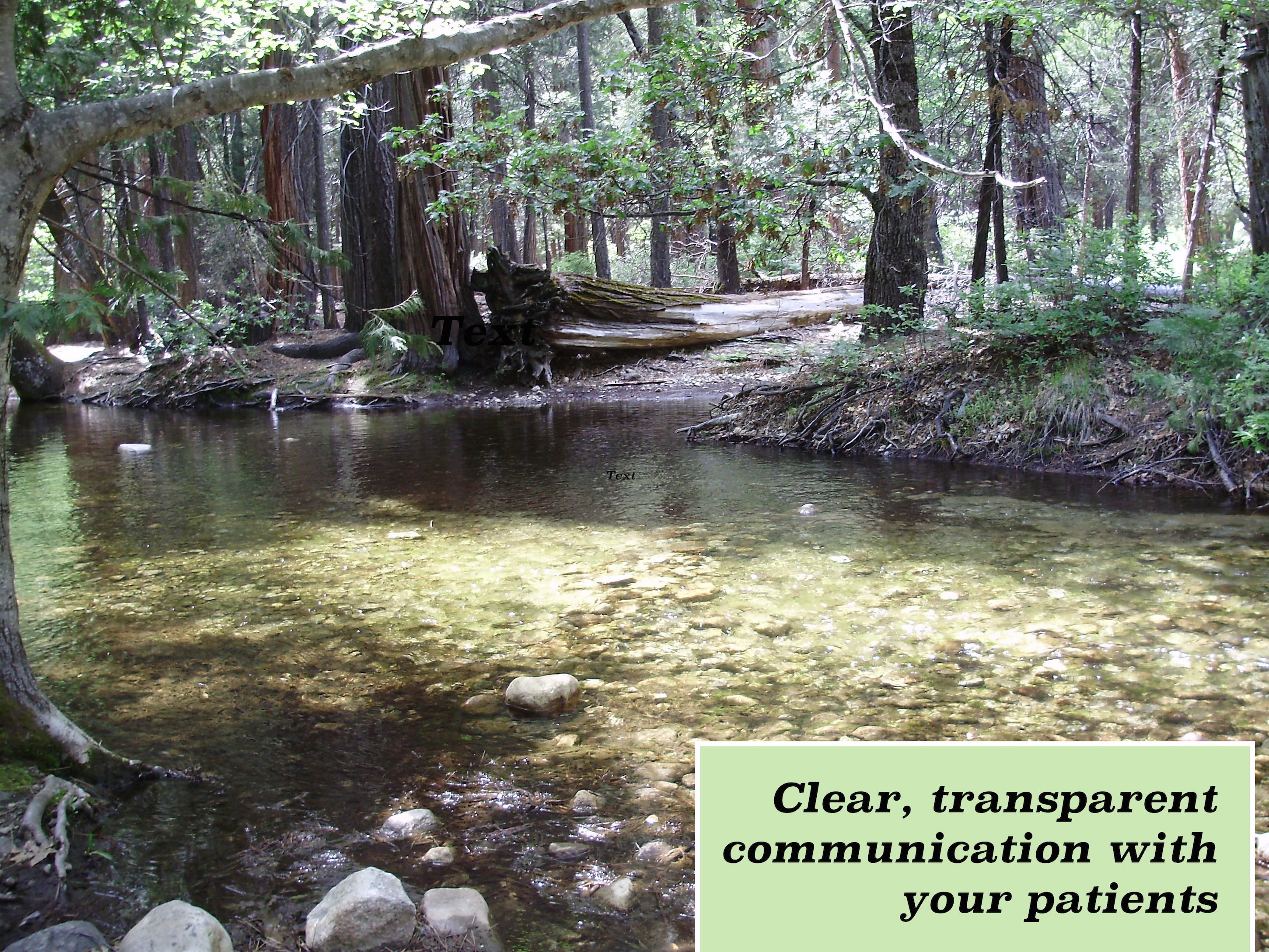 Clear, transparent communication with your patients